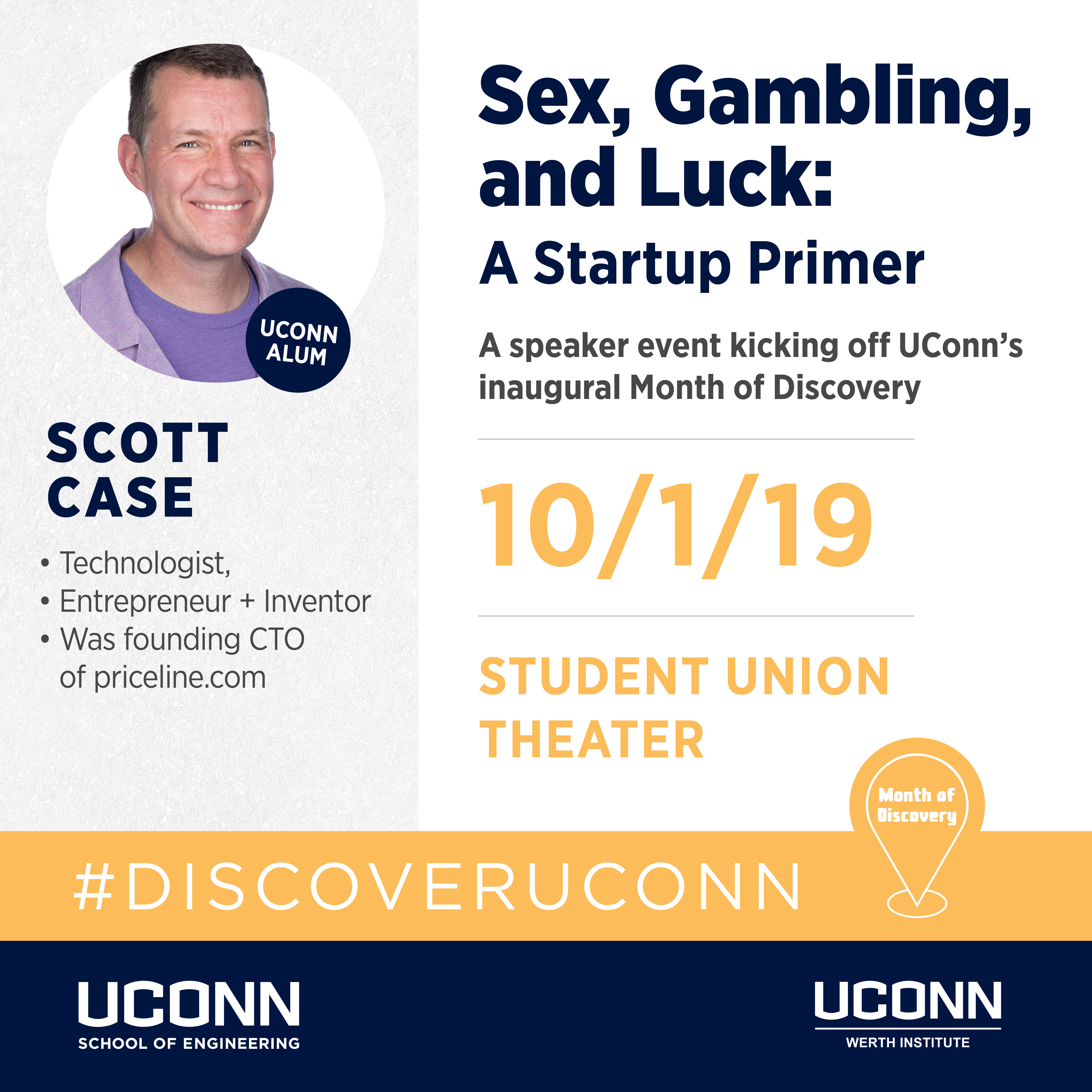 Sex, Gambling, and Luck: A Startup Primer. Scott Case speaker event on 10/1/19.