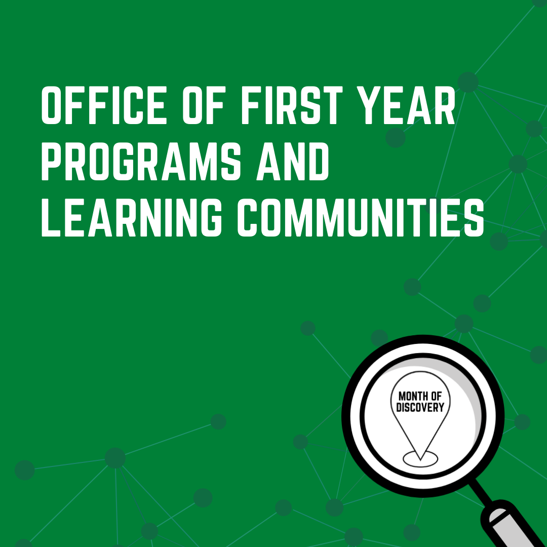 Office of First Year Programs and Learning Communities