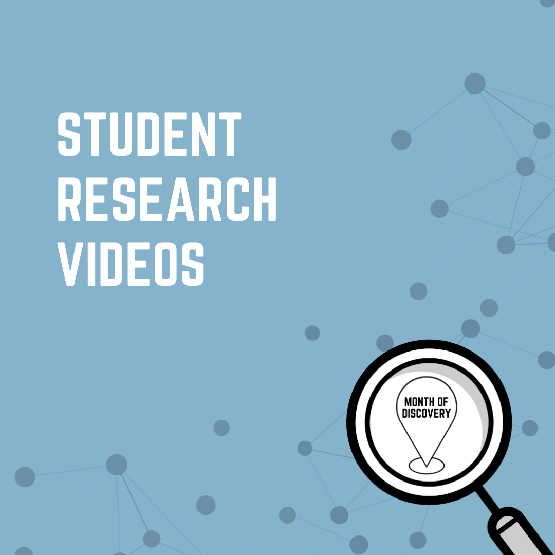 Student Research Videos